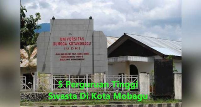 5 Perguruan Tinggi Swasta Di Kota Mobagu